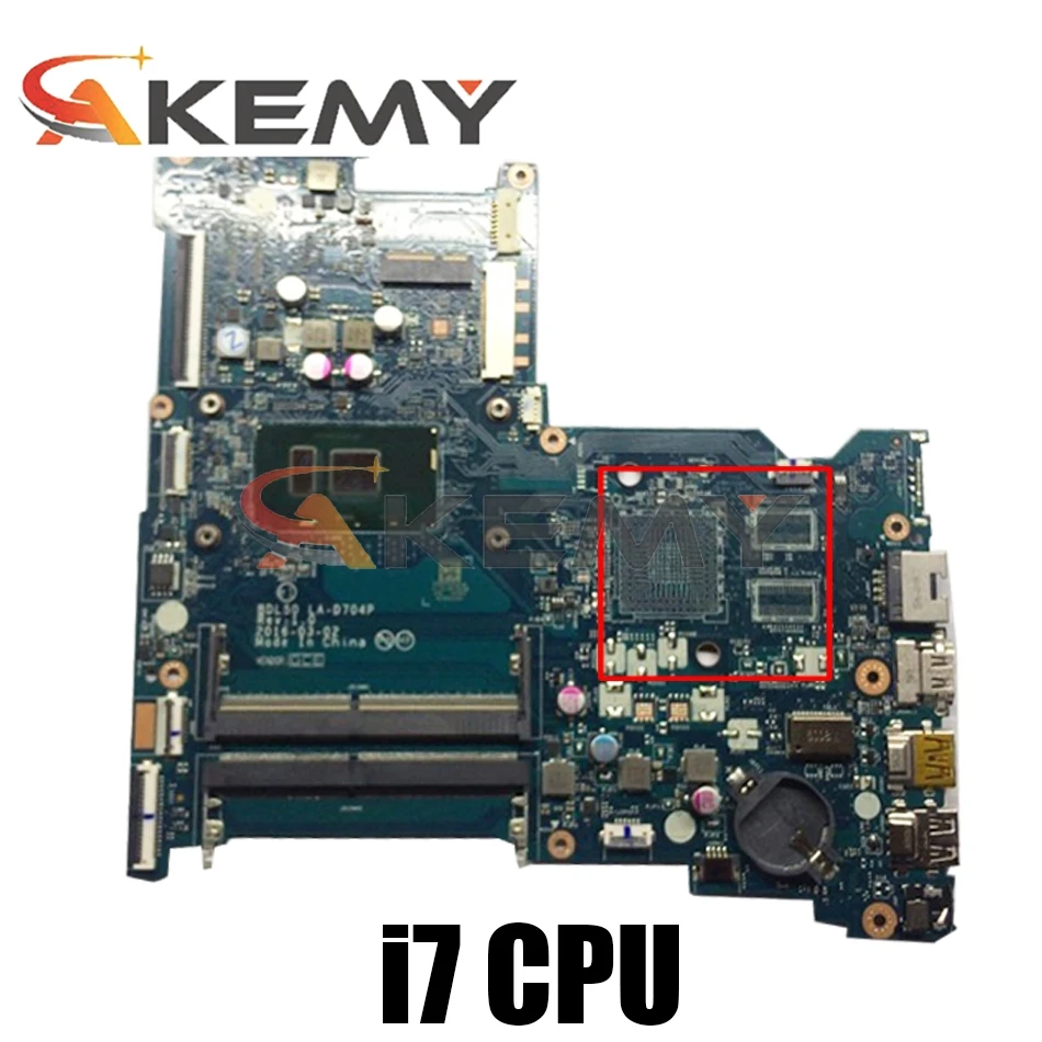 

Akemy For HP 15-AY Serie 15-AY015DS50 250 G5 BDL50 LA-D704P Laptop Motherboard I7 6500U DDR4 Test Ok Fast Ship