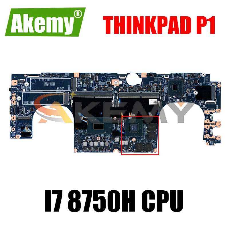 

For Lenovo ThinkPad P1 laptop motherboard 17870-1 448.0DY04.0011 Take I7 8750H CPU Fru 01YU926 01YU660 01YU925 01YU659 01YU935