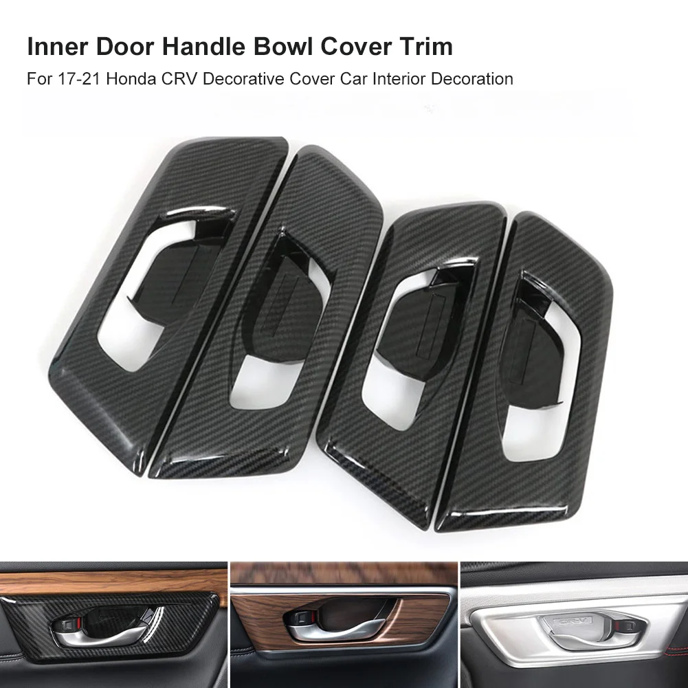 

4PCS For 17-21 Honda CRV Decorative Cover Interior Door Handle Catch Cover Inner Bowl Trim Frame Decoration Car Accessories