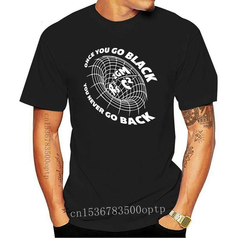 

New Men T Shirt Once You Go Black Women T-Shirt