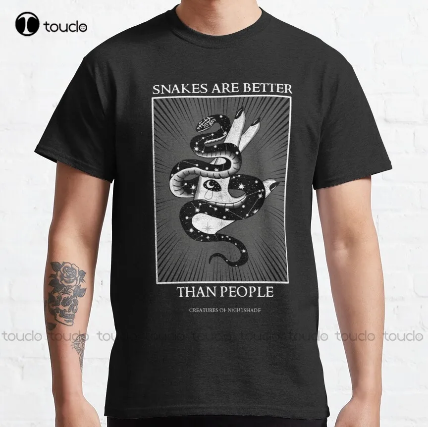 

Snakes Are Better Than People Gothic Print Classic T-Shirt Custom Aldult Teen Unisex Digital Printing Tee Shirt Xs-5Xl