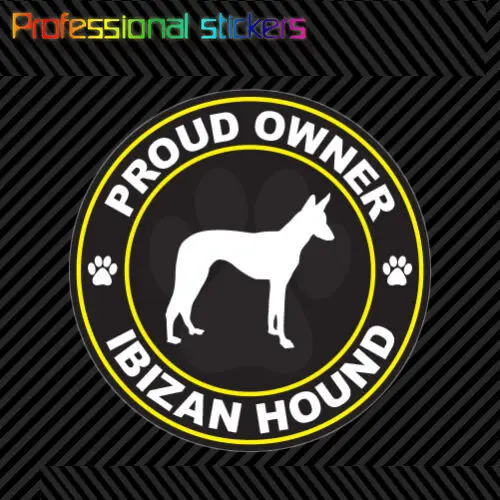 

Proud Owner Ibizan Hound Sticker Decal Self Adhesive Vinyl Dog Canine Pet for Car, Laptops, Motorcycles, Office Supplies