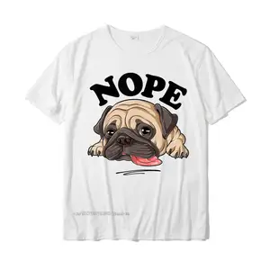 Nope Pug T Shirt Lazy Funny Women Men Dog Lover Gift T-Shirt Funny Men T Shirt Casual Tops Shirts Cotton Classic