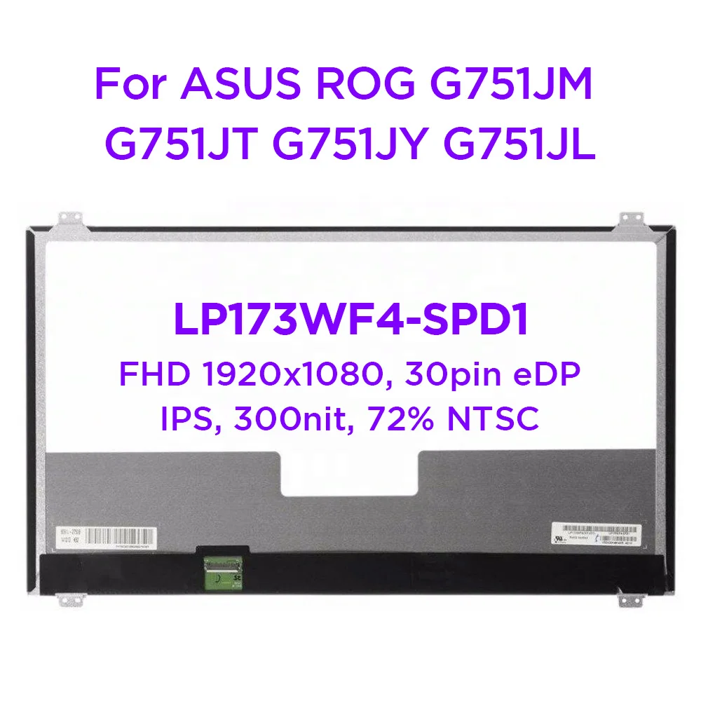 ЖК-экран для ноутбука 17,3 дюйма, планшетофон LP173WF4 (SP)(D1) для ASUS ROG G751JM G751JT G751JY G751JL IPS дисплей 1920x1080 30pin eDP ЖК-экран для ноутбука 17,3 дюйма, планшетофон LP173WF4 (SP)(D1) для ASUS ROG G751JM G751JT G751JY G751JL IPS дисплей 1920x1080 30pin eDP