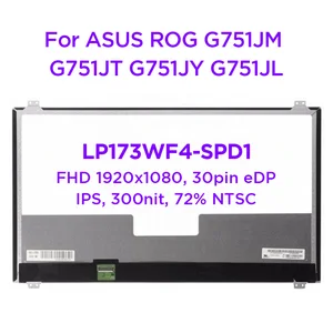 17 3 laptop lcd screen lp173wf4 spd1 lp173wf4 spd1 for asus rog g751jm g751jt g751jy g751jl ips display 1920x1080 30pin edp free global shipping