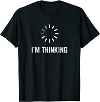 im thinking for geeks nerds programmers funny t shirt student hip hop custom tops tees cotton tshirts cosie