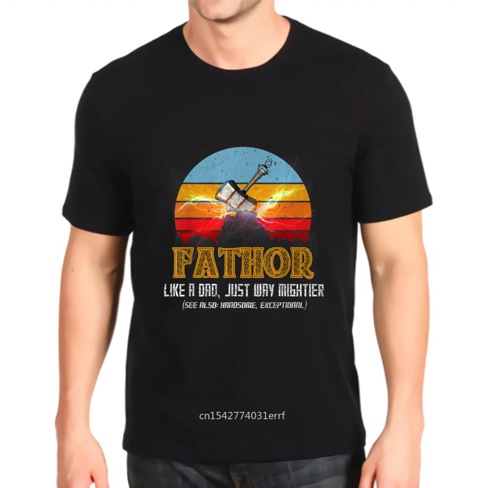

New Fashion Printed Tshirt Fathor Definition Like Dad Just Way Mightier Shirt Tees Mens Loose Customization Top