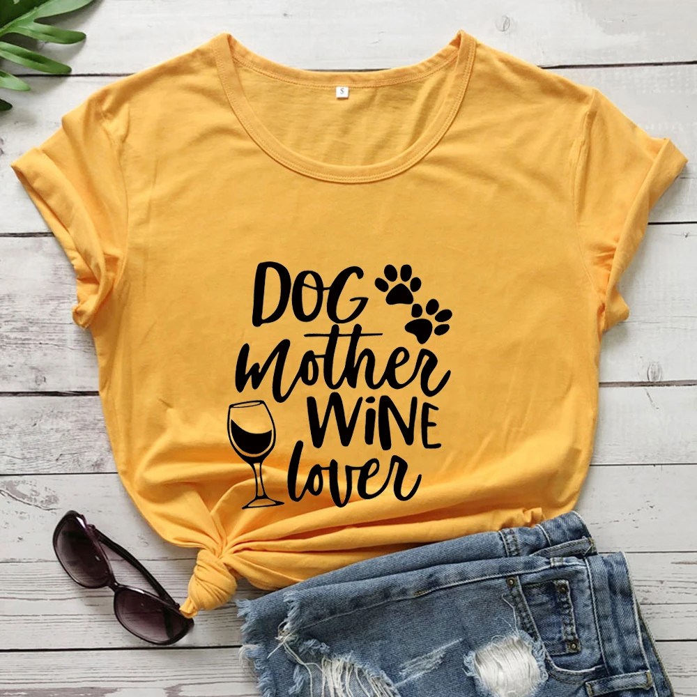 

Dog Mother Wine Lover Shirt Dog Mom Drinking T Shirt for Women Funny Letter Print Short Sleeve Tees Tops Tumblr Quotes Clothes