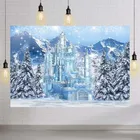 Фон для фотосъемки с изображением зимнего замка синего ледяного замерзшего леса страны чудес фон с изображением снежной горки сосновые деревья детский день рождения