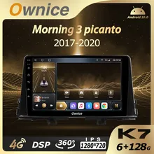 Ownice K7 6G RAM 128 ROM Android 10.0 Car Autoradio for Kia Morning 3 picanto 2017 - 2020 Audio Radio auto 4G LTE 5G Wifi SPDIF