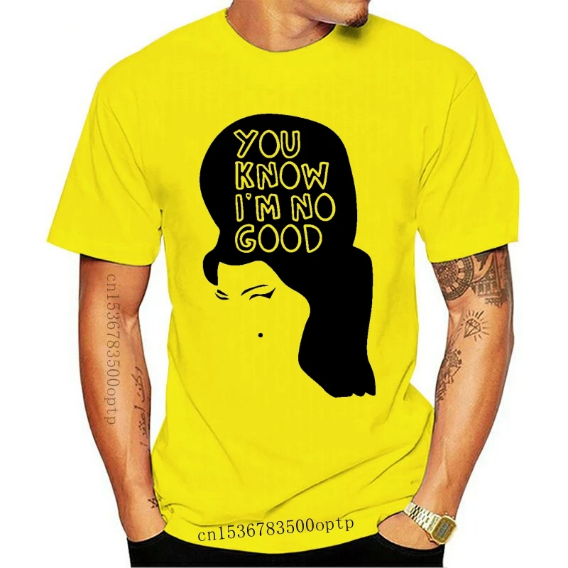 

New Amy Winehouse T Shirt You Kno I M No Good Mens Womens Designer Tshirt Tee Tops Round Neck Pride T Shirt Men Creative