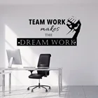 Цитата командная работа делает Dream Work виниловые наклейки на стену для офиса компании обои для классной комнаты Съемный настенный плакат