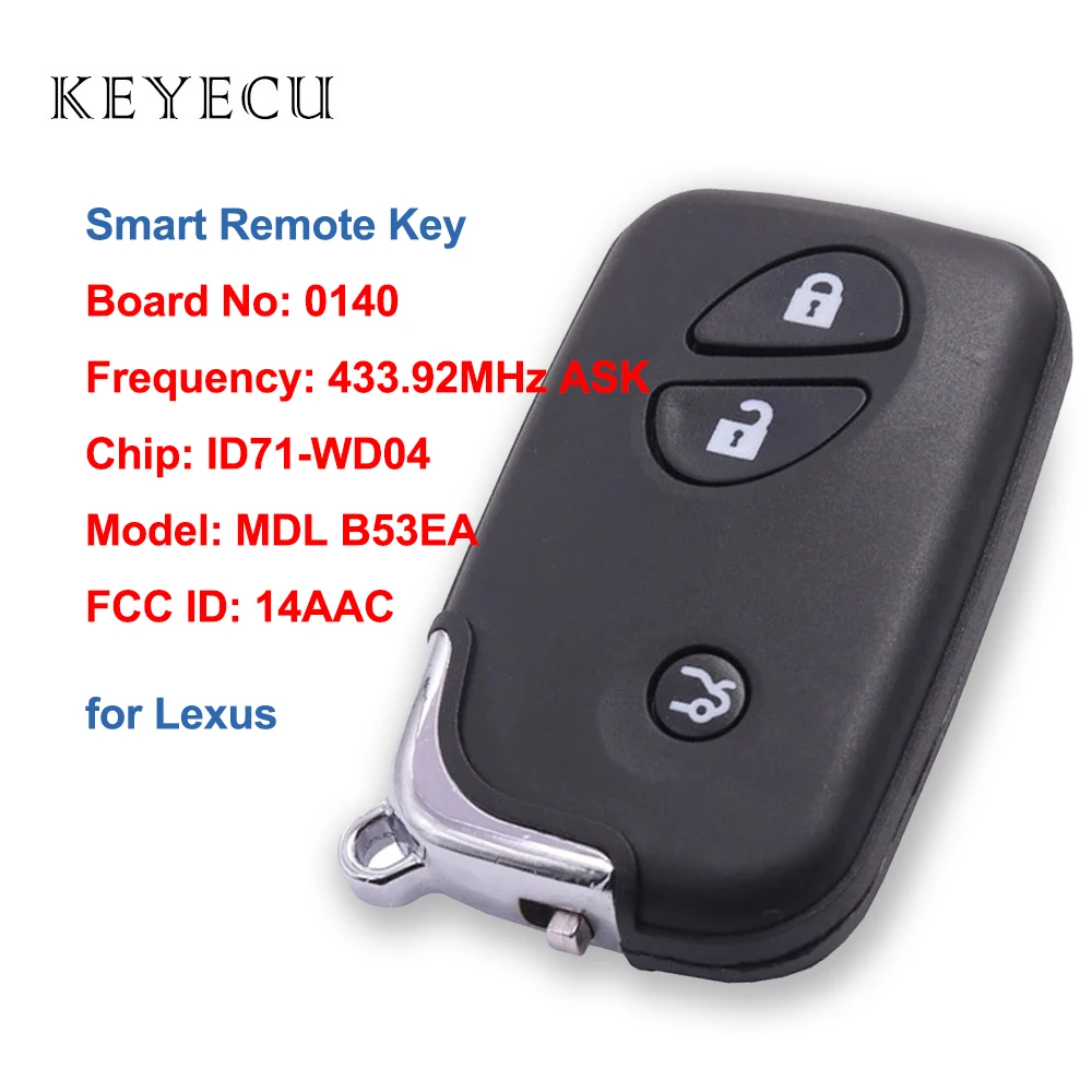 

Keyecu Smart Remote Key for Lexus ES350 IS250 IS350 GS300 GS350 GS430 GS450H GS460 LS460 LS460 LS600H PCB 0140 Model: MDL B53EA