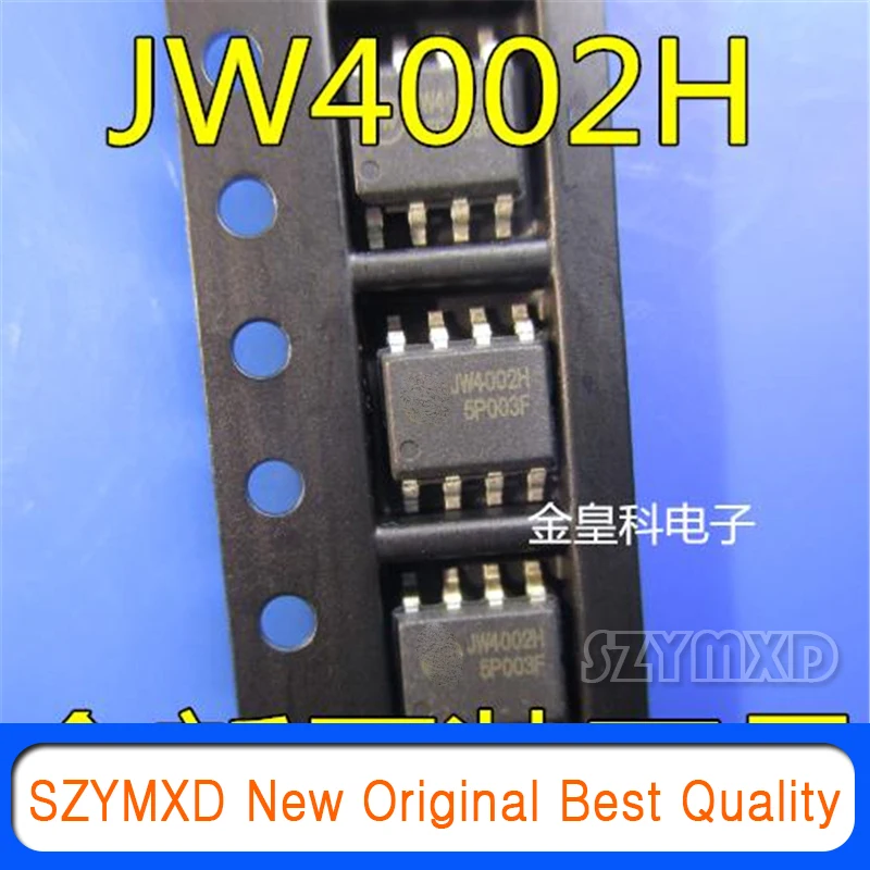 

10Pcs/Lot New Original JW4002H SOP8 full series price advantage In Stock