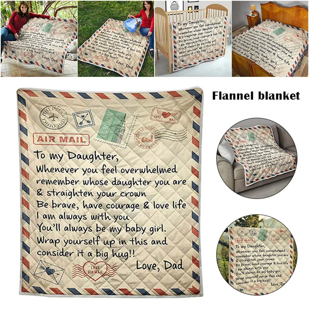 

To My Daughter Message Letter Quilt Blanket Printed Fleece Blanket Printing Flannel Quilts TP-Hot