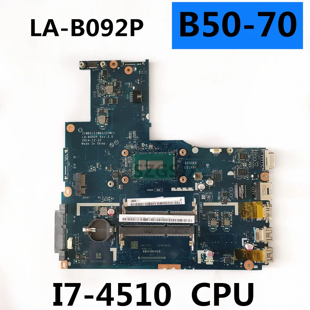 ZIWB2 / ZIWB3 ZIWE1 LA-B092P для Lenovo IdeaPad B50-70 notebook материнская плата CPU N50-70/4510U DDR3 100% полностью