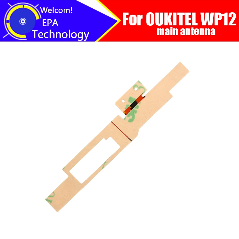 

Основная антенна OUKITEL WP12, 100% оригинал, новый высококачественный аксессуар для замены основной антенны для смартфона OUKITEL wp12.