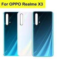 6 6 for realme x3 back housing back cover for realme x3 battery cover for oppo realme x3 rmx2142 back battery case