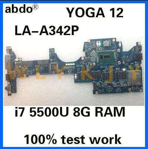 Abdo ZIPS3 LA 342P для Lenovo Thinkpad YOGA 12 материнская плата ноутбука FRU 00HT707 01AY506 CPU i7 5500U 8 ГБ ОЗУ