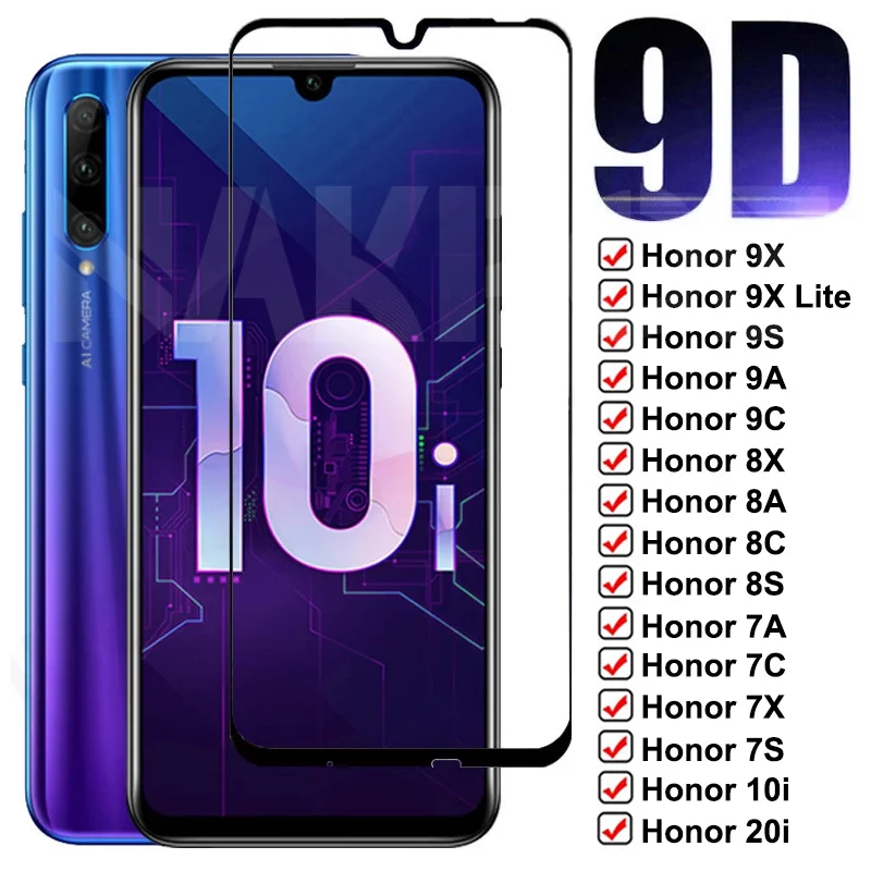 

9D Protective Glass For Huawei Honor 9X Lite 9A 9C 9S Tempered Screen Protector Honor 8X 8A 8C 8S 7A 7C 7X 7S 9i 10i 20i Glass