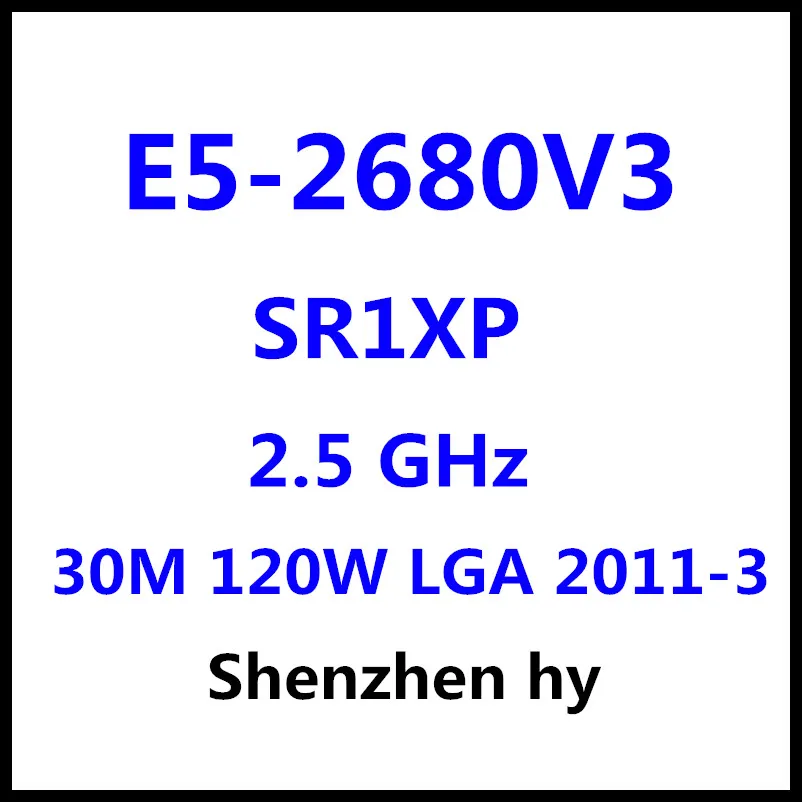 

E5-2680V3 E5 2680v3 E5 2680 v3 SR1XP 2,5 ГГц процессор 30M 120W LGA 2011-3