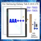 Новый сенсорный экран T805 для Samsung Galaxy Tab S 10,5 LTE T807 T800 дигитайзер ЖК внешнее Переднее стекло панель Замена