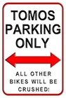 Tomos парковочный только Предупреждение Алюминиевый металлический знак сверхпрочные жестяные знаки Декоративные знаки