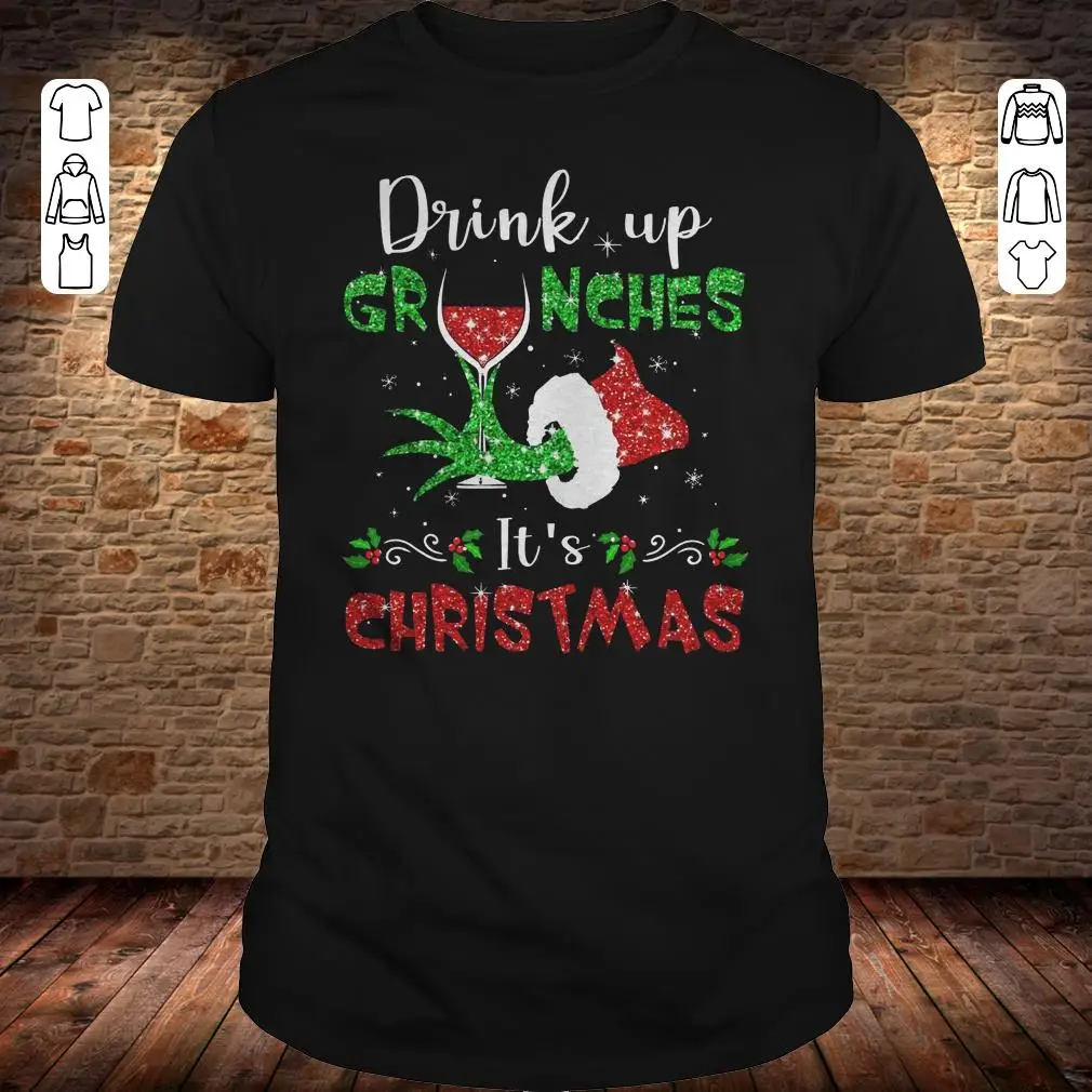 

Drink Up Grinches Wine It's Christmas T-Shirt Summer Cotton Short Sleeve O-Neck Men's T Shirt New S-3XL