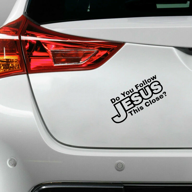 Наклейка на автомобиль ли вы следуете за Иисусом наклейка JDM дверь окно бампер
