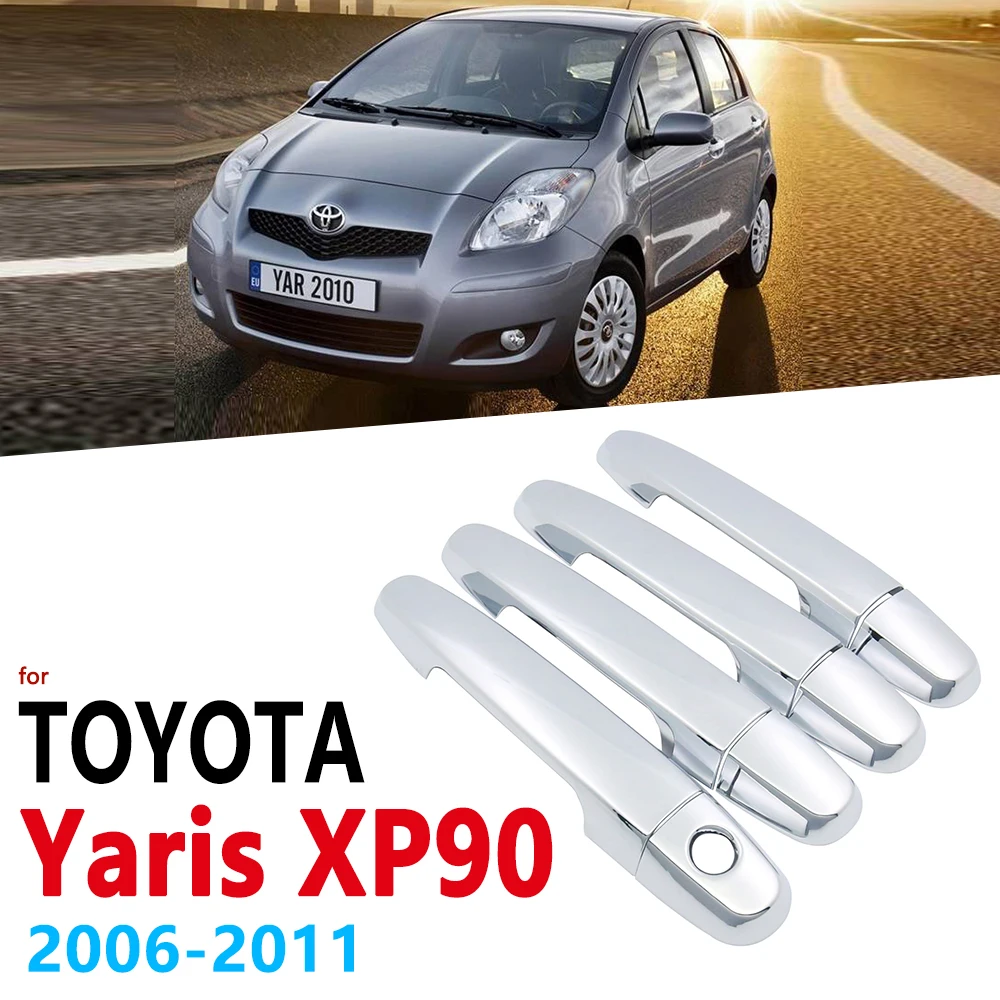 Хромированные ручки комплект накладок для Toyota Yaris Vitz XP90 2006 ~ 2011 автомобильные