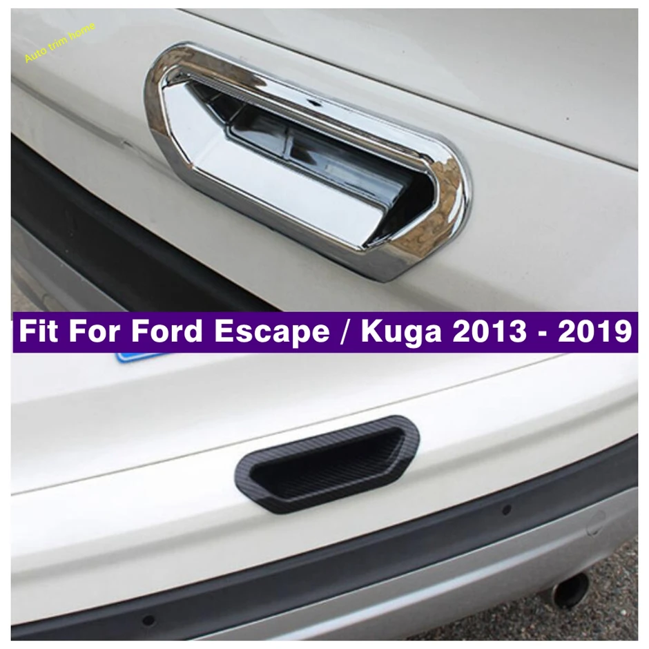 

ABS Chrome / Carbon Fiber Look Trunk Box Rear Door Handle Bowl Frame Cover Trim For Ford Kuga / Escape 2013 - 2019 Accessories