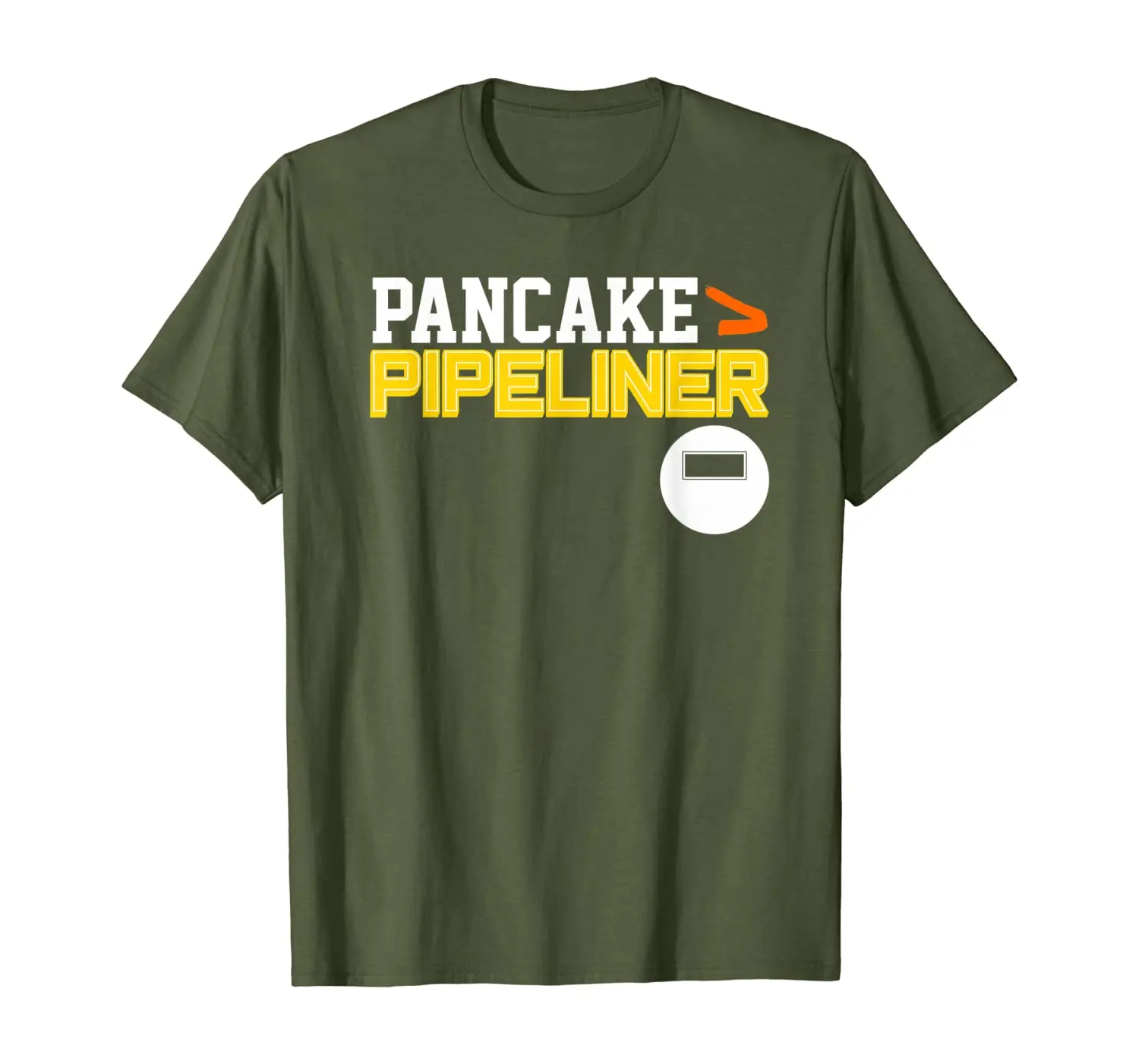 

Pancake Pipeliner Welder Welding Pipeline Roughneck Gift T-Shirt