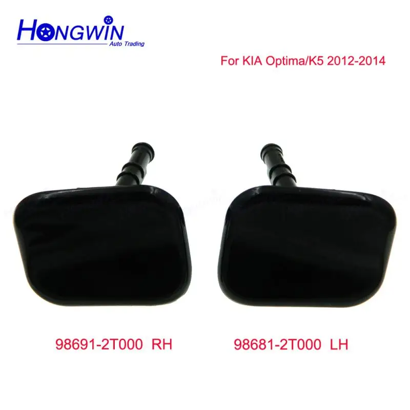 

For KIA K5 Optima 2012 2013 2014 New Headlight Washer Nozzle Cover Headlamp Water Spray Jet Cap 98691-2T000（RH） 98681-2T000（LH）