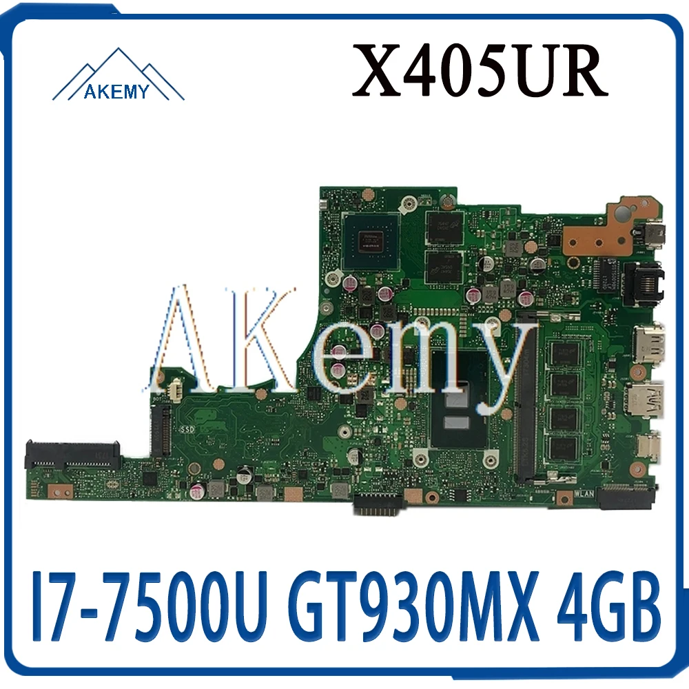 

Akemy X405UR For Asus X405U X405UN X405UR X405URR X405URP X405UQ X405UF Laotop Mainboard X405UR Motherboard I7-7500U GT930MX 4GB