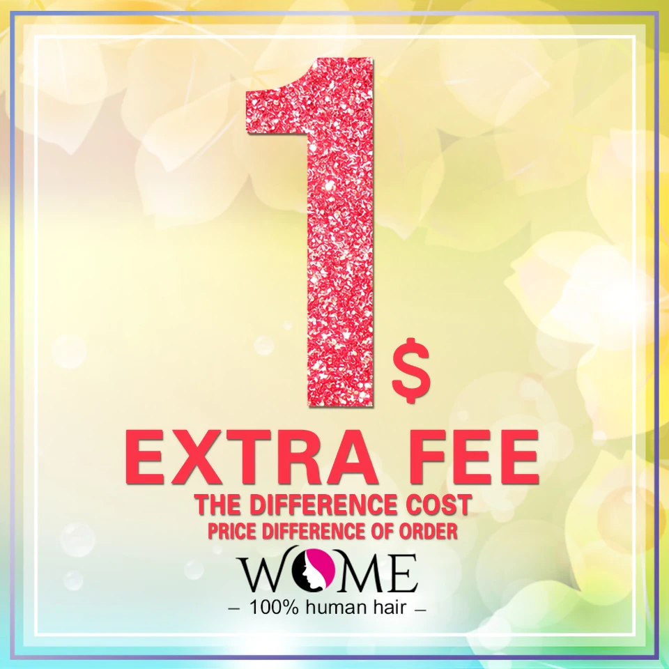 

Extra Fee, Extra Shipping Fee Or Difference for order