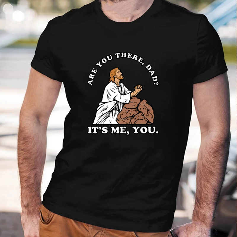 

2021 Funny Are You There God It's Me You T-Shirt Body of Christ Graphic Catch Up with Jesus Tee Summer Cotton Casual O-neck Tops