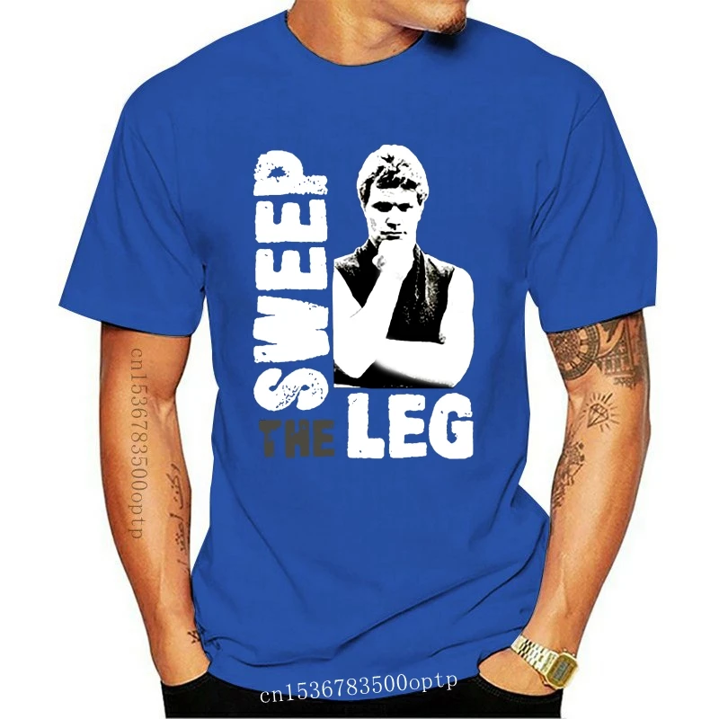 

New Sweep The Leg Karate Kid Sensei John Kreese Mma Funny 80S Parody Printed Men Fashion 2021 Casual High Quality T Shirt Design