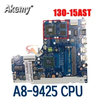 5b20t25508 for lenovo ideapad 130 15ast laptop motherboard with amd la g241p a8 9425 216 0889018 100 tested mainboard
