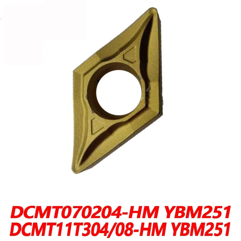 

100% Original DCMT070204-HM YBM251 DCMT11T304-HM DCMT11T308-HM 10pcs CNC lathe Blade Carbide Insert Efficient And Durable HM