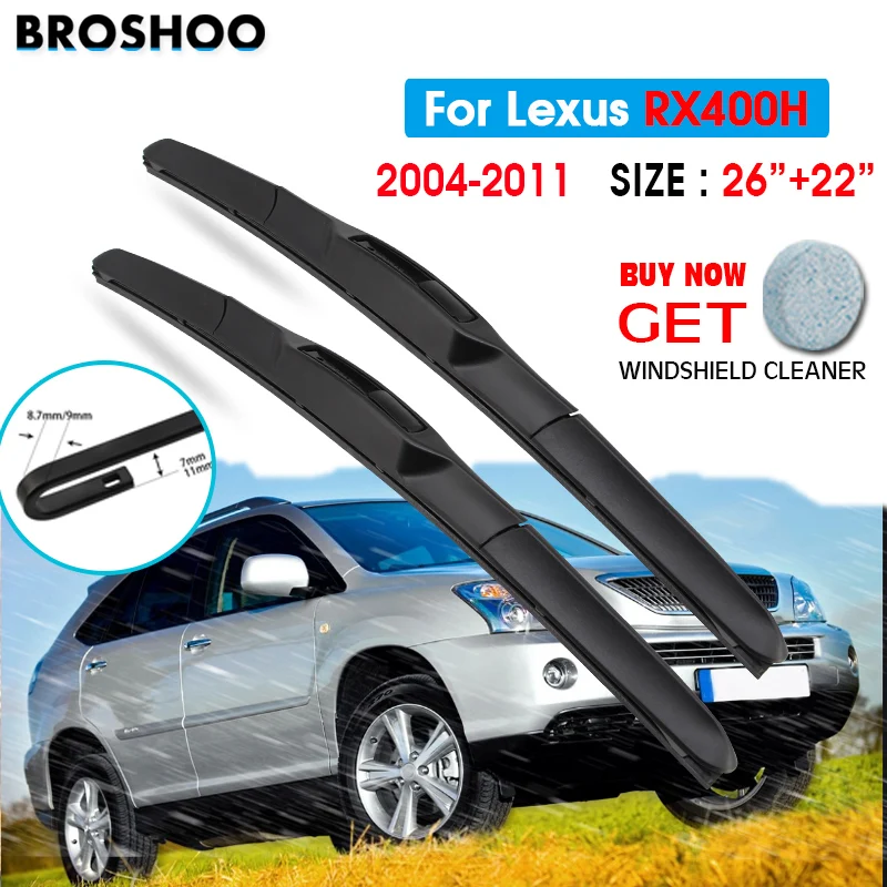 

Car Wiper Blade For Lexus RX400H 26"+22" 2004-2011 Auto Windscreen Windshield Wipers Blades Window Wash Fit U Hook Arms