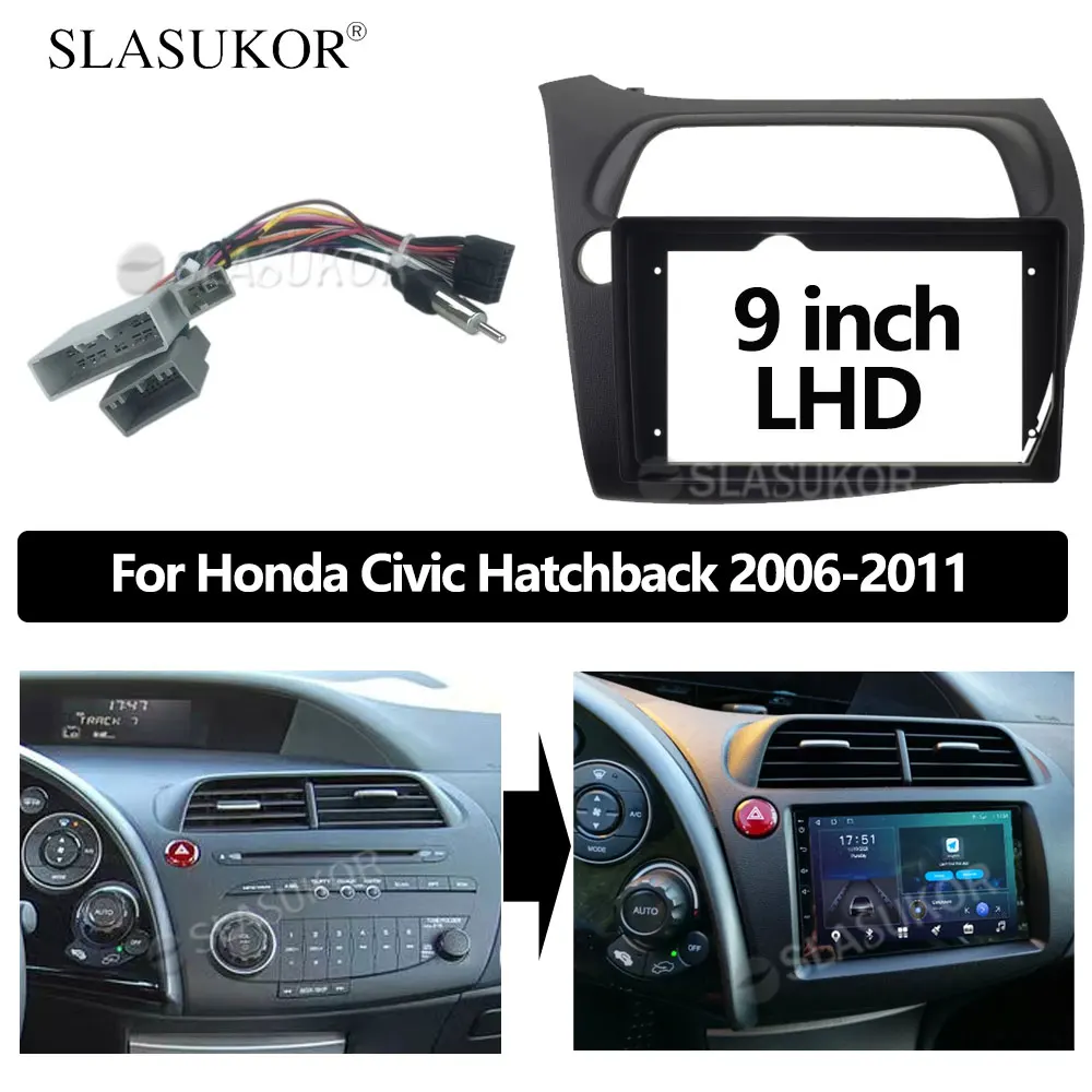 9 INCH Android Audio For Honda Civic Hatchback 2006 2007- 2011 cable Car Auto ABS Radio Dashboard GPS stereo panel 2 Din Frame