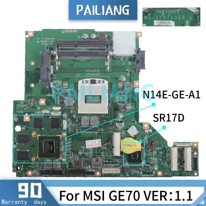   PAILIANG   MSI GE70 VER: 1, 1, N14E-GE-A1 SR17D DDR3 
