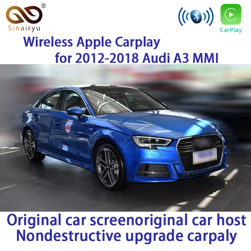 Sinairyu WIFI беспроводная Apple Carplay Car Play модернизированная A3 MMI 3G Plus 2012 2017 для Audi Android