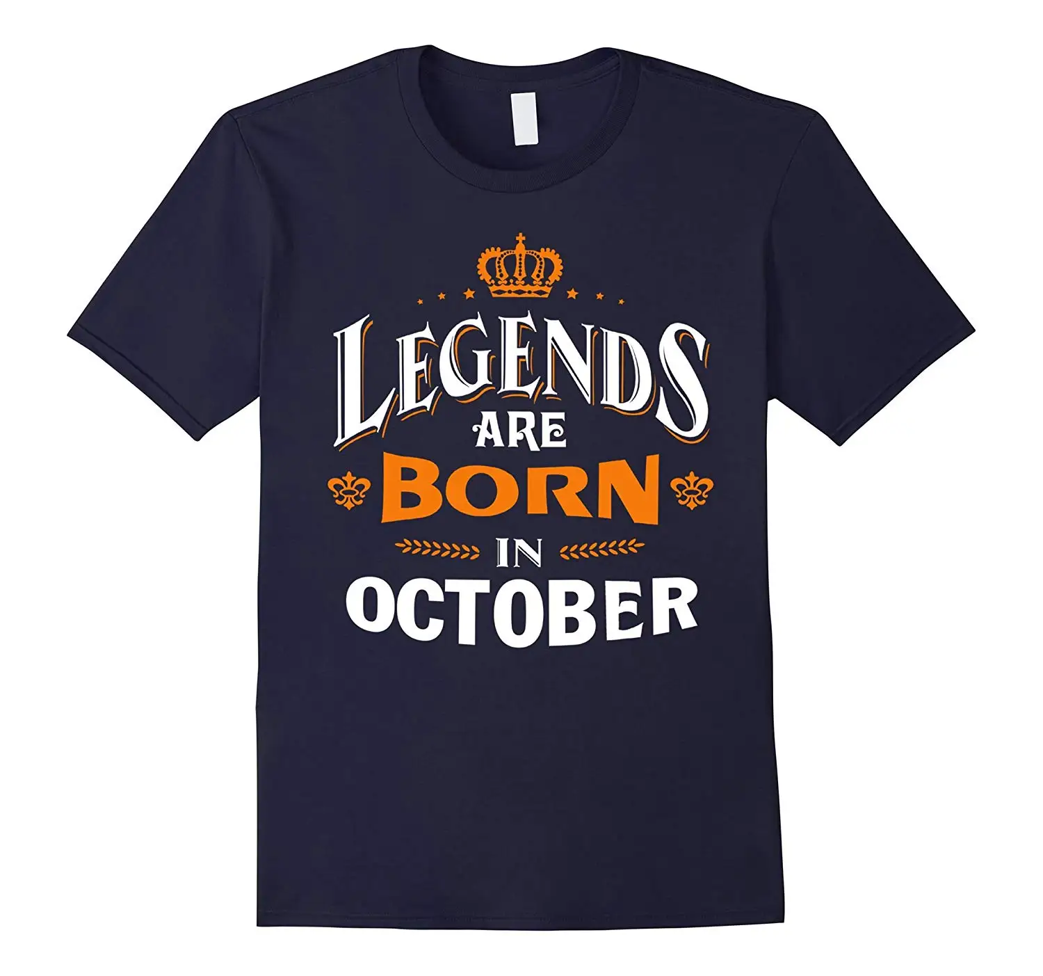 

Legends Are Born In October. Funny Letter Printed T-Shirt Summer Cotton Short Sleeve O-Neck Men's T Shirt New S-3XL