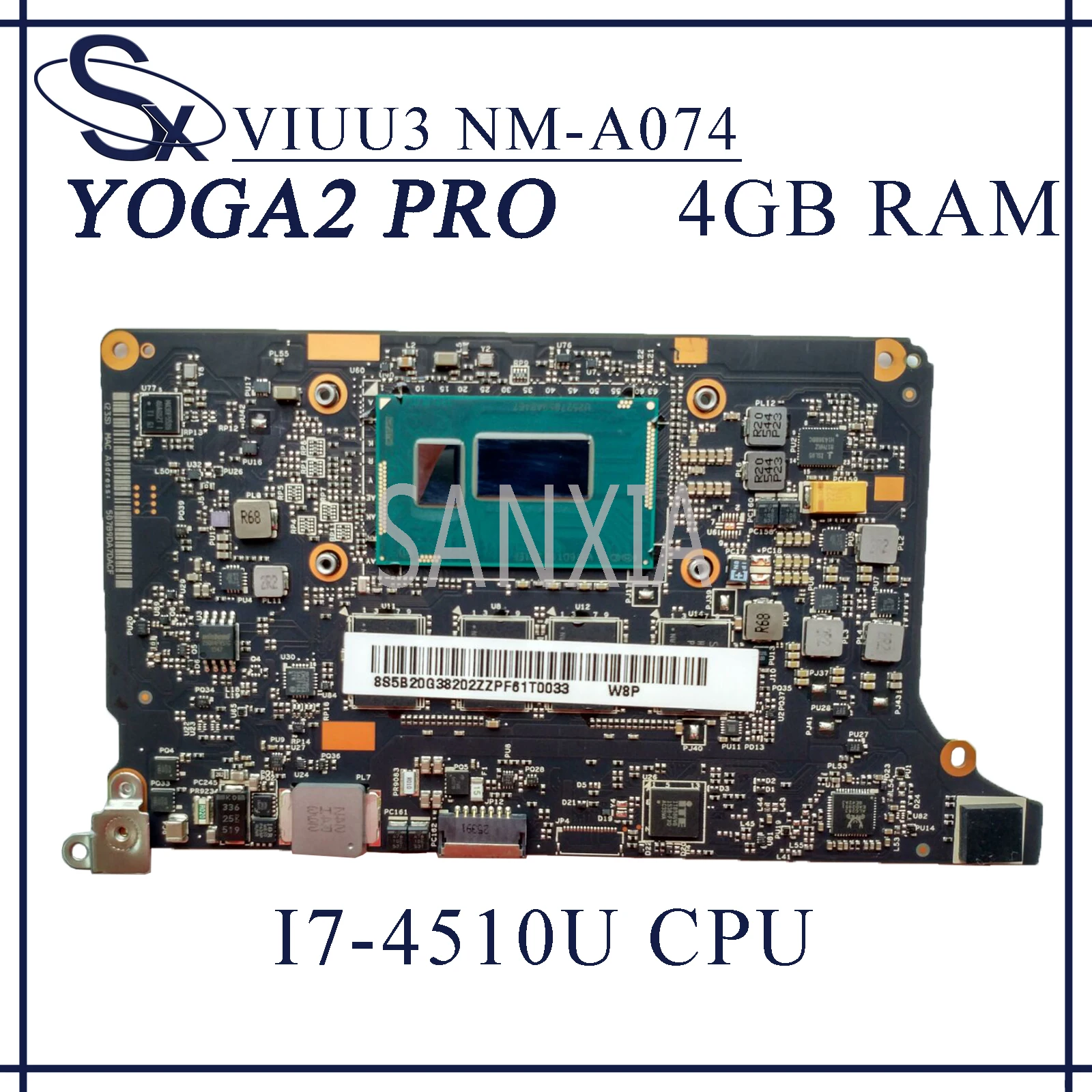 KEFU NM-A074 материнская плата для ноутбука Lenovo YOGA 2 Pro оригинальная 4GB-RAM I7-4510U CPU |