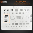 Трафарет для реболлинга BGA, чип IC для iPhone 11 pro max, зарядное устройство, небольшая плата, зарядная плата BGA, чип IC, припой, Reball, Оловянная сетка