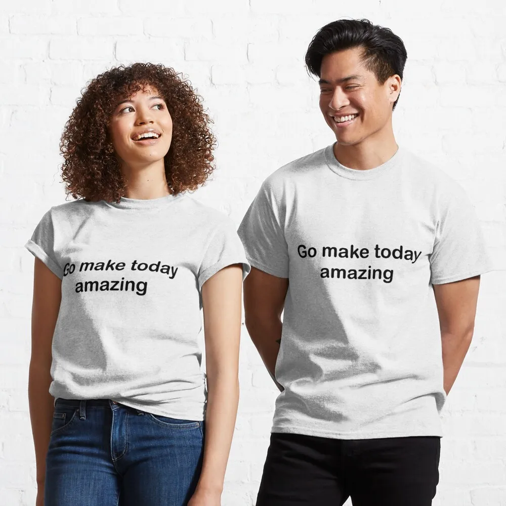 

Женская Классическая футболка Go make today