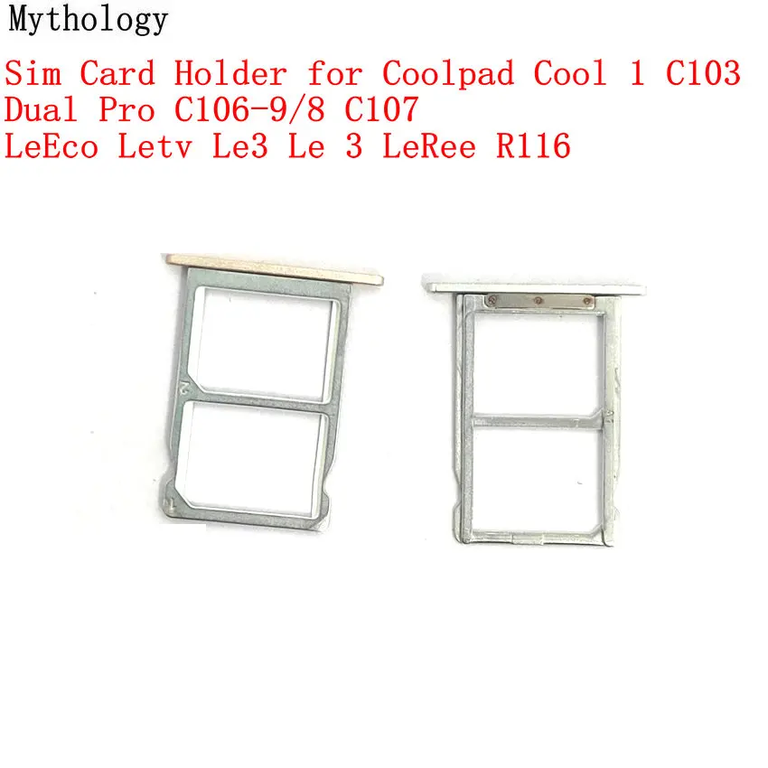 

Mythology for Coolpad Cool 1 C103 Dual Pro C106-9/8 C107 Sim Card Holder LeEco Letv Le3 Le 3 LeRee R116 Sim Card Tray Card Slot