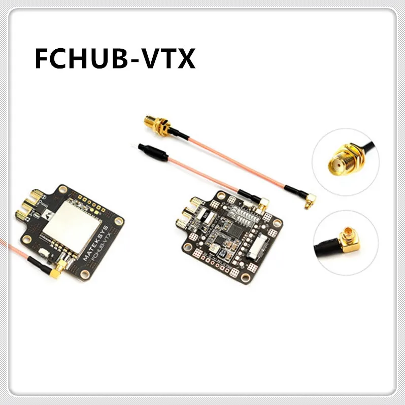 Mateksys FCHUB VTX 6 ~ 27V PDB 5V/1A BEC w/5 8G 40CH 25/200/500mW переключаемый видеопередатчик Matek для RC FPV