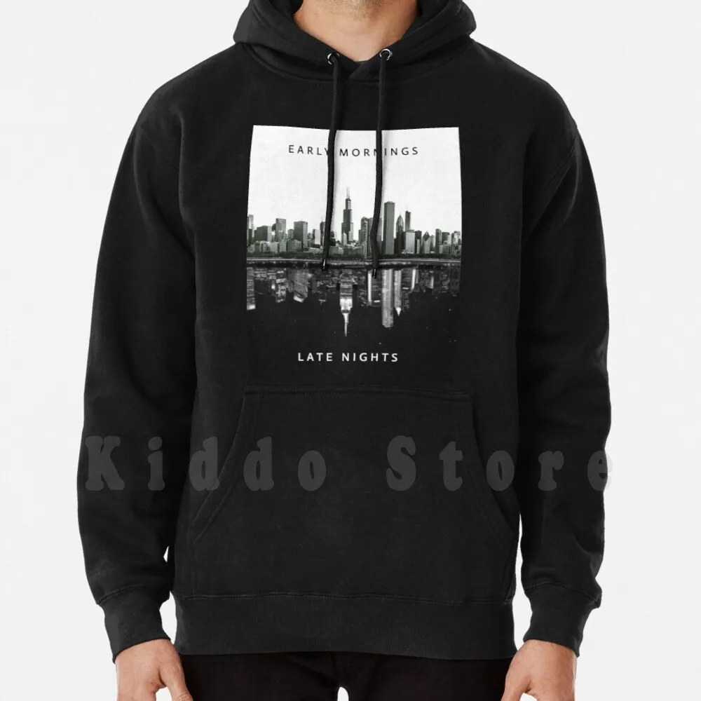 

Late Nights Early Mornings hoodie long sleeve Entrepreneur Hustle Hard Work Motivation Late Nights Early